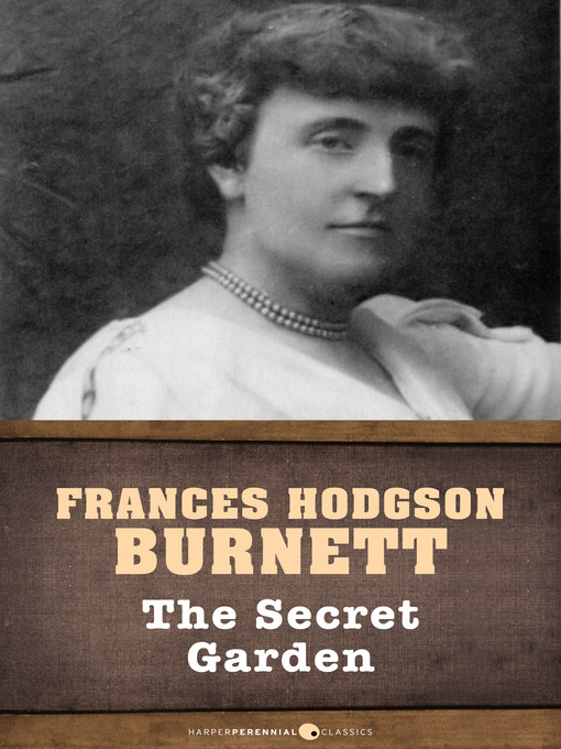 Title details for Secret Garden by Frances Hodgson Burnett - Wait list